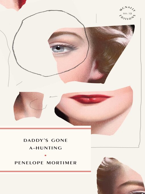 Title details for Daddy's Gone A-Hunting by Penelope Mortimer - Available